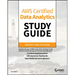 AWS Certified Data Analytics Study Guide