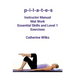 p-i-l-a-t-e-s Mat Work Essential Skills and Level 1 Exercises