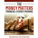 The MONEY Matters Financial Literacy Program