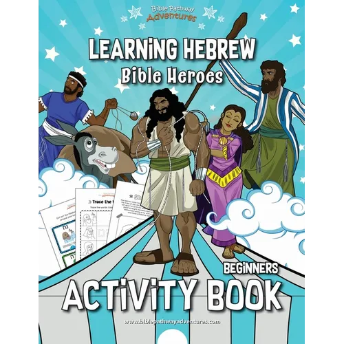 Learning Hebrew: Bible Heroes Activity Book
