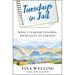 Tuesdays in Jail: What I Learned Teaching Journaling to Inmates