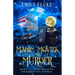 Magic, Movies, and Murder: Book 1 of the Bewitcher's Beach Paranormal Cozy Mysteries