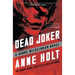 Dead Joker: Hanne Wilhelmsen Book Five