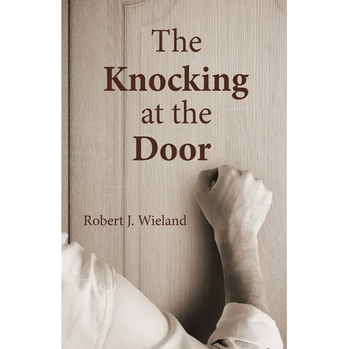 The Knocking at the Door