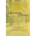 Discovering Our Roots: The Ancestry of Churches of Christ