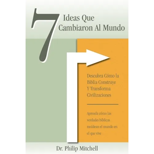 7 Ideas Que Cambiaron Al Mundo