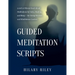Guided Meditation Scripts