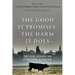 The Good It Promises, the Harm It Does: Critical Essays on Effective Altruism