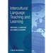 Intercultural Language Teaching and Learning