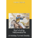 Surviving Yellowstone: A Holiday Turned Deadly