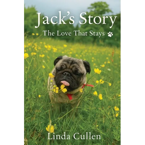 Jack's Story: The Love That Stays