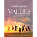 Family Book of Values: Character-Strengthening Lessons and Stories for Youth