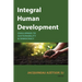 Integral Human Development: Challenges to Sustainability and Democracy