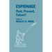Espionage: Past, Present and Future?
