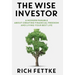 The Wise Investor: A Modern Parable About Creating Financial Freedom and Living Your Best Life