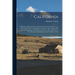 California: A History of Upper & Lower California From Their First Discovery to The Present Time: Comprising an Account of The Cli