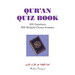 Qur'An Quiz Book: 300 Questions 900 Multiple-Choice Answers (Black & White Edition)