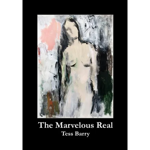 The Marvelous Real