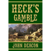 Heck's Gamble: Heck and Hope, Book 4