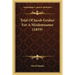 Trial Of Jacob Gruber For A Misdemeanor (1819)