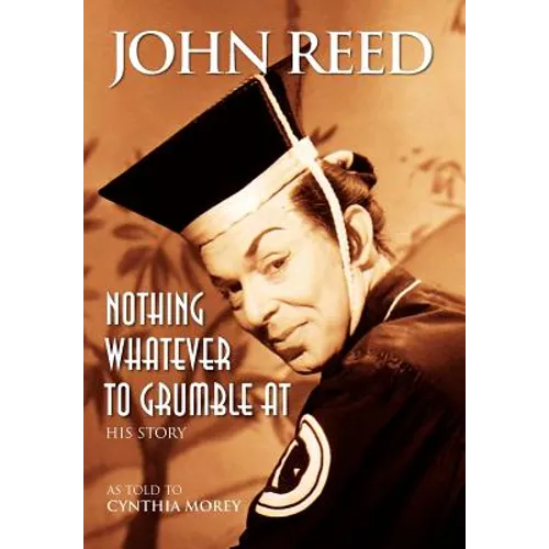 Nothing Whatever to Grumble at