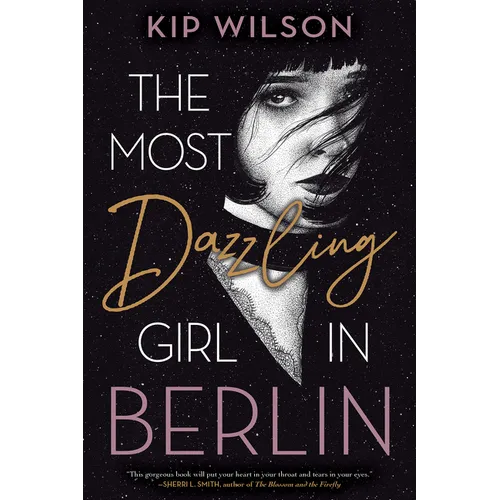 The Most Dazzling Girl in Berlin