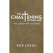 The Chastening of the Lord: The Forgotten Doctrine