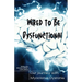 Wired to be Dysfunctional: Our Journey with Myoclonus Dystonia