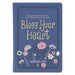 Bless Your Heart; Daily Devotions to Warm Your Heart