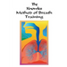 The Knowles Method of Breath Training