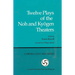 Twelve Plays of the Noh and Kyogen Theaters
