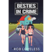 Besties in Crime