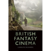 British Fantasy Cinema