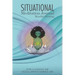 Situational Meditation Journal