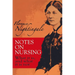 Notes on Nursing: What It Is, and What It Is Not