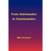 From Astronautics to Cosmonautics