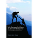 Vulnerability: Challenging Bioethics