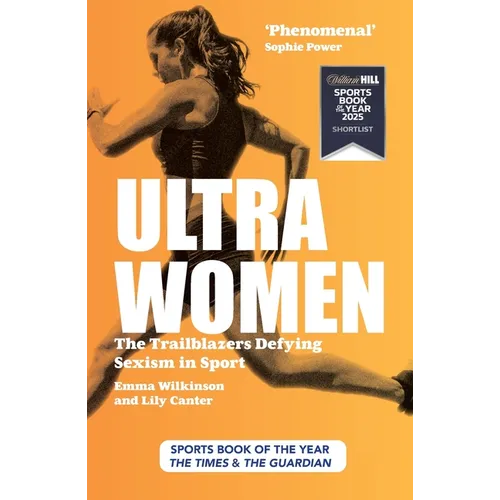 Ultra Women: The Trailblazers Defying Sexism in Sport