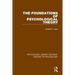 The Foundations of Psychological Theory