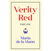 Verity Red (part one)