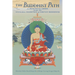 The Buddhist Path: A Practical Guide from the Nyingma Tradition of Tibetan Buddhism