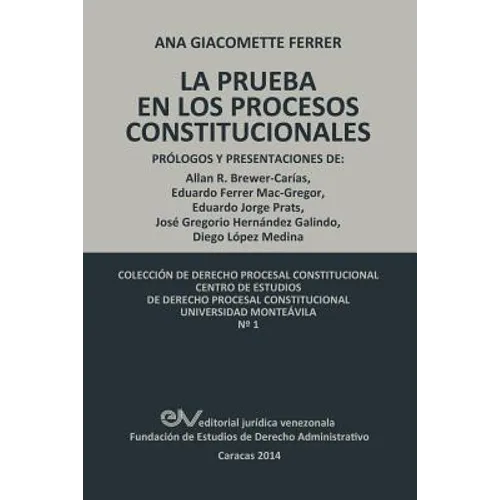 Las Pruebas En Los Procesos Constitucionales