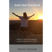 God's Got Your Back: Wisdom to reduce back-related pain caused by degenerative disc disease