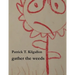 gather the weeds