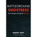 Battleground Geostress: How to Recognize and Fight the Silent Killer