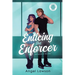 Enticing the Enforcer