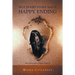 Not Every Story has a Happy Ending