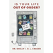 Is Your Life Out of Order?