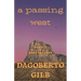 A Passing West: Essays from the Borderlands