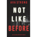 Not Like Before (An Ilse Beck FBI Suspense Thriller-Book 6)